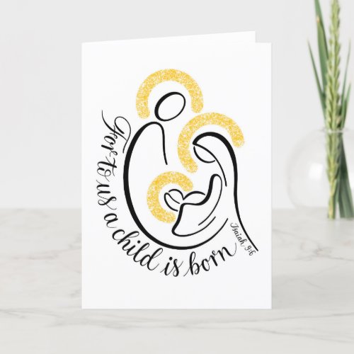 For to us a child is born _ Christmas Card