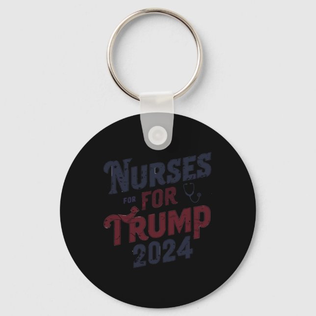 For Trump 2024 Nurses Support Trump 2024  Keychain (Front)