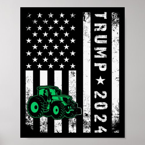 For Trump 2024 Patriotic Farming Usa Flag  Poster
