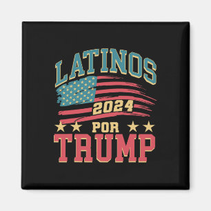 For Trump 2024 President Election Hispanic Latina Magnet