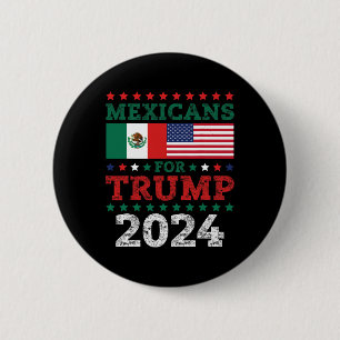 For Trump 2024 Take America Back Mexico Usa Flag  Button