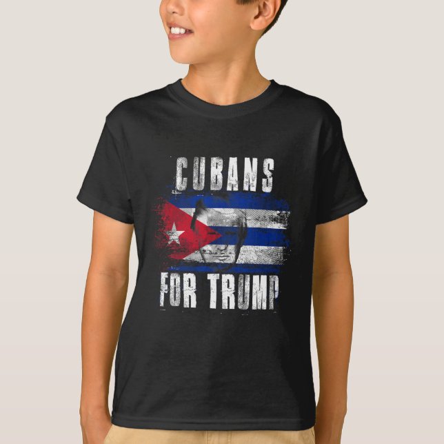 For Trump - American And Cuba Patriotic  T-Shirt (Front)