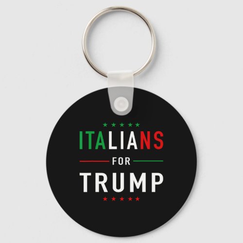 For Trump Tee Pro Trump Italiano Supporter  Keychain