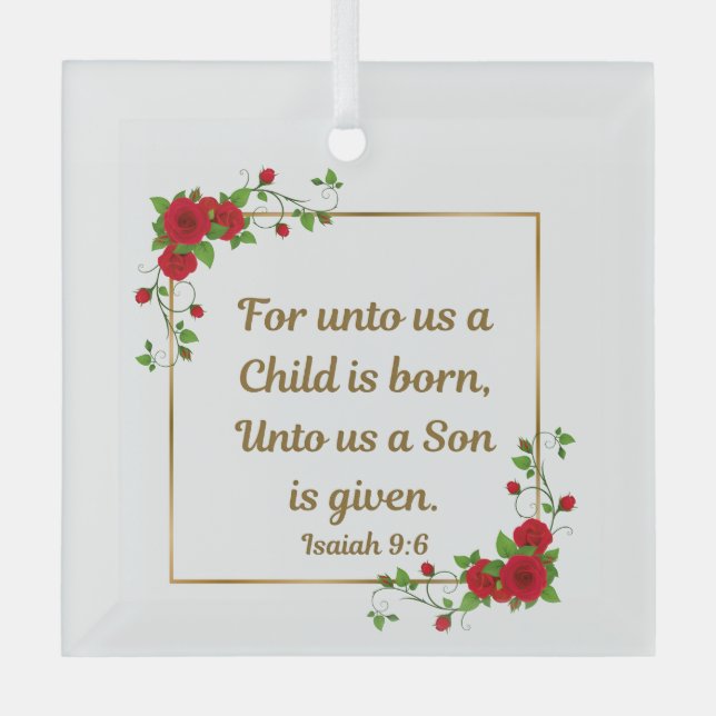 For Unto Us a Child Is Born Square Christmas Glass Ornament (Front)