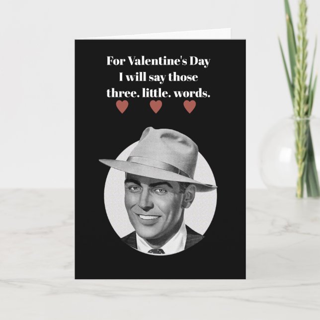 For Valentine's Day  I will say... Holiday Card (Front)