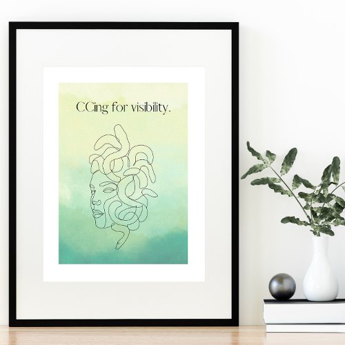 For Visibility Funny Medusa Green Watercolor Poster