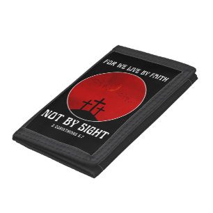 For we live by faith not by sight trifold wallet