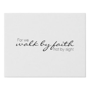 For We Walk By Faith Not By Sight Bible Verse KJV Faux Canvas Print