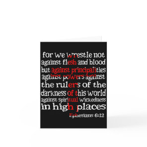 For We Wrestle Not Against Flesh And Blood Ephesia Card