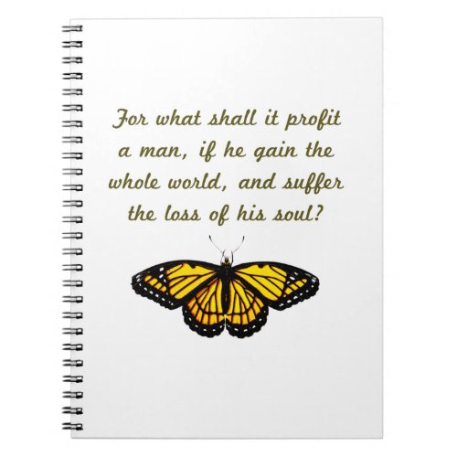 For What Shall It Profit A Man Notebook