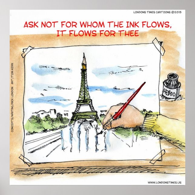 For Whom The Ink Flows In Paris France Poster (Front)
