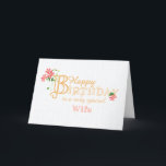 For Wife Birthday with Clematis Flowers Card<br><div class="desc">An elegant, minimalist birthday card for your Wife with gold-effect lettering and pinkish-red Clematis flowers and their long, rambling stems and leaves. The front cover greeting is, 'Happy Birthday to a very special Wife' in gold-effect lettering with an outsize letter 'B' entwined with a cluster of Clematis flowers and its...</div>