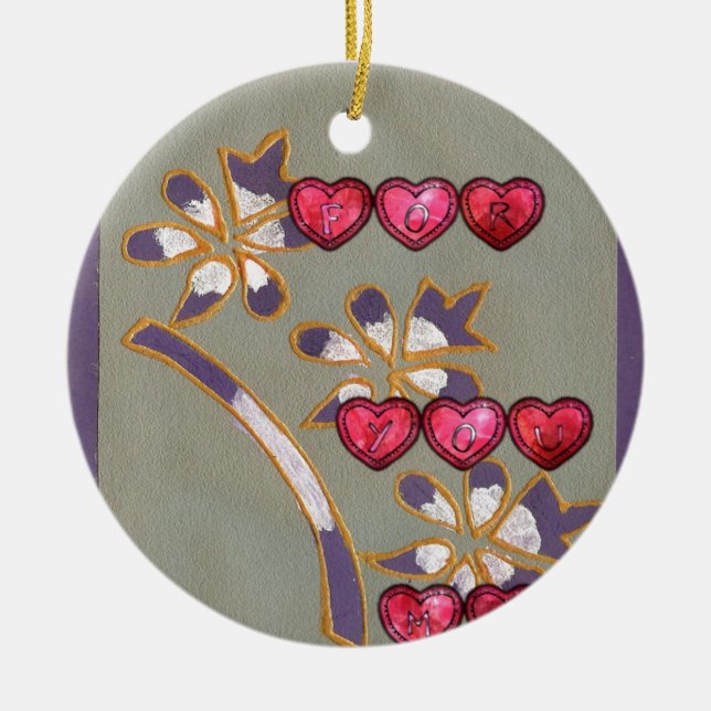 For You From Me: Beautiful Floral Hearts Design Ceramic Ornament (Front)