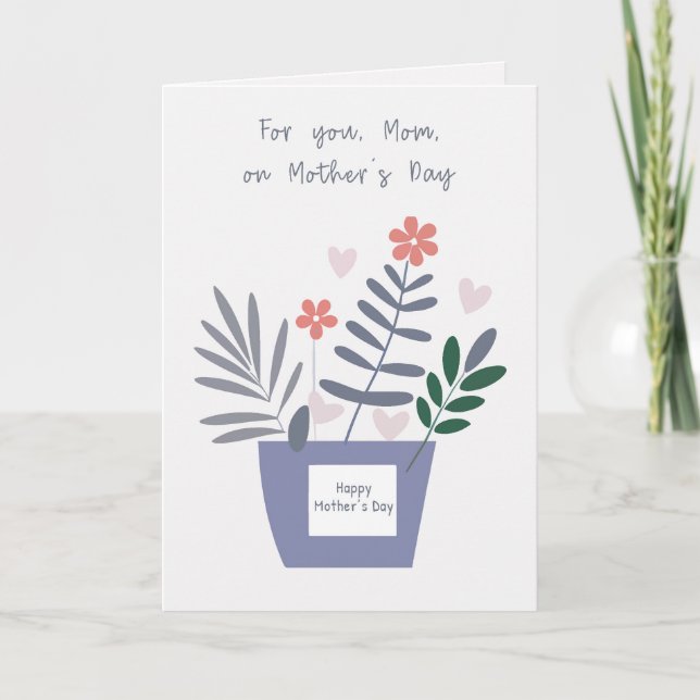 For You Mom Pots of Love Mother's Day Card (Front)