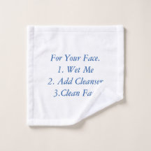 For Your Face Washcloth