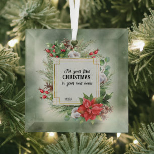 For Your First Christmas In Your New Home Glass Ornament