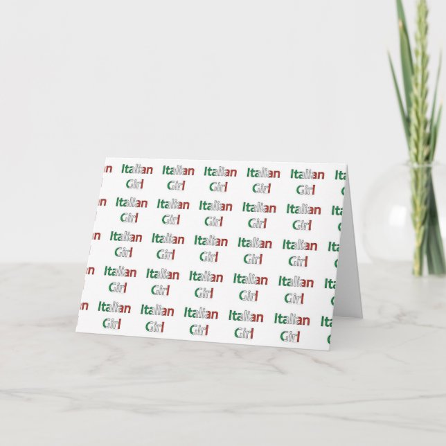 FOR YOUR "ITALIAN GIRL" ON HER BIRTHDAY CARD (Front)