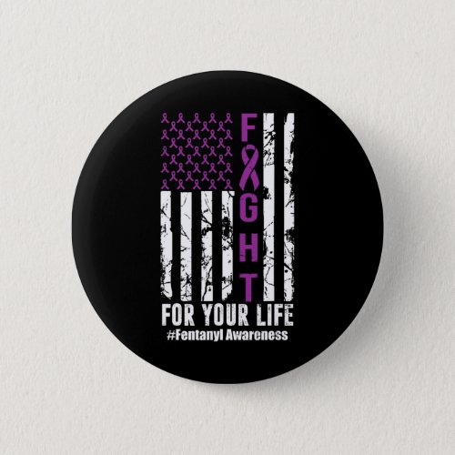 For Your Life Overdose Awareness Purple Ribbon Fla Button
