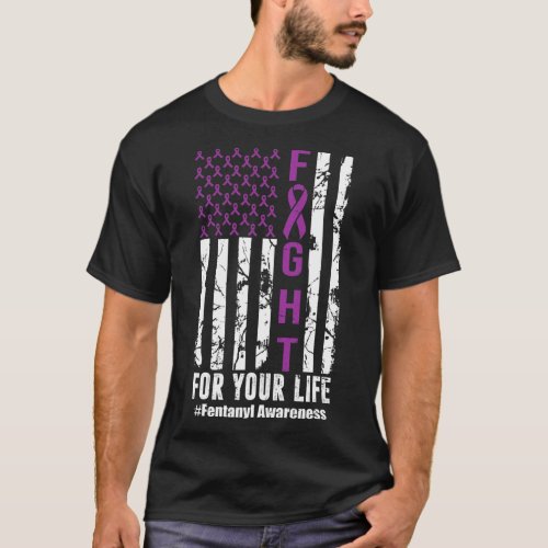 For Your Life Overdose Awareness Purple Ribbon Fla T_Shirt