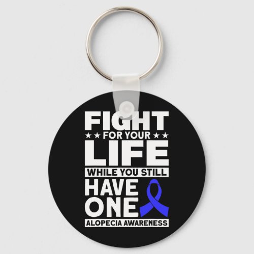 For Your Life Support Alopecia Awareness Ribbon  Keychain