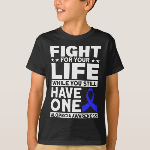 For Your Life Support Alopecia Awareness Ribbon  T_Shirt