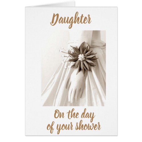 FOR YOUR SHOWER FOR AVERY SPECIAL DAUGHTER