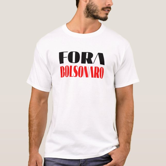 Fora Bolsonaro Lula Presidente T-Shirt (Front)