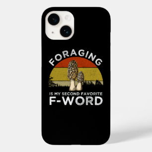 Foraging Is My Second Favorite F-Word (Morels) Case-Mate iPhone 14 Case