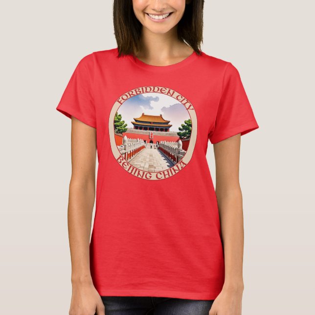 Forbidden City Beijing China T-Shirt (Front)