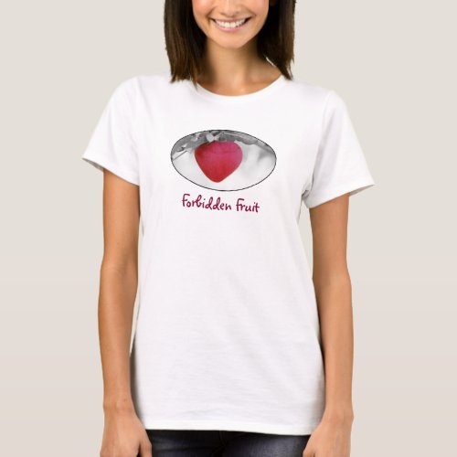 Forbidden Fruit _ heart_shaped apple T_Shirt