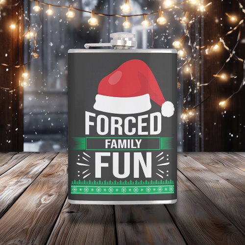 Forced Family Fun Christmas Humor Flask