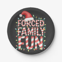 Forced Family Fun Funny Family Matching Outfit
