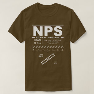 Ford Island NAS Naval Air Station NPS T-Shirt