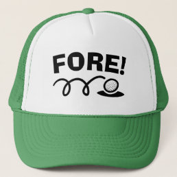 Fore! Funny trucker hat gift for golfers