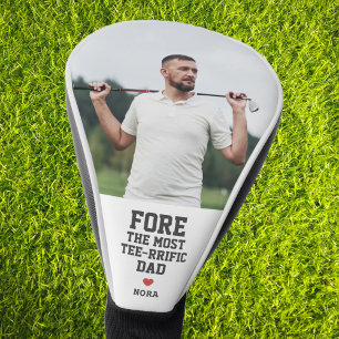 Fore The Most Teerrific Dad Custom Photo Golf Head Cover