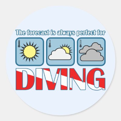 Forecast for Diving Classic Round Sticker