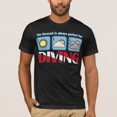 Forecast for Diving T-Shirt