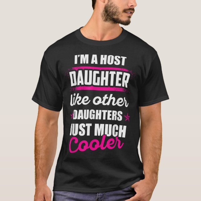 Foreign Host Family Other Daughter Exchange Studen T-Shirt (Front)