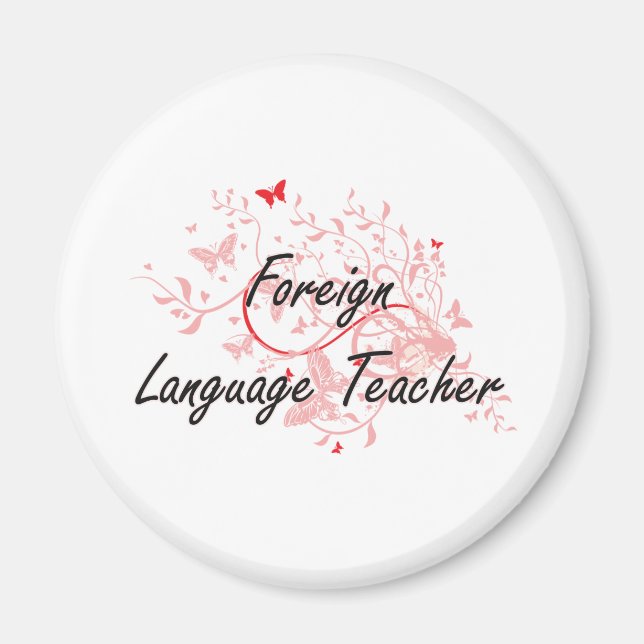 Foreign Language Teacher Artistic Job Design with Magnet (Front)