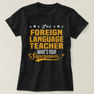 Foreign Language Teacher T-Shirt
