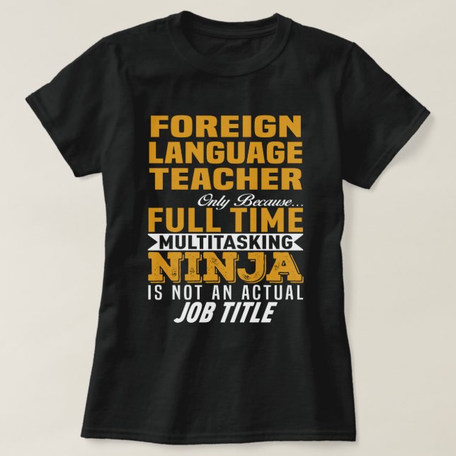 Foreign Language Teacher T-Shirt (Design Front)
