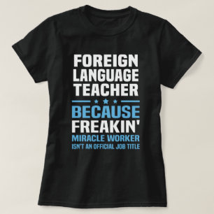 Foreign Language Teacher T-Shirt