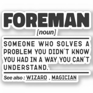 Foreman Noun Definition Professional Father Funny Sticker