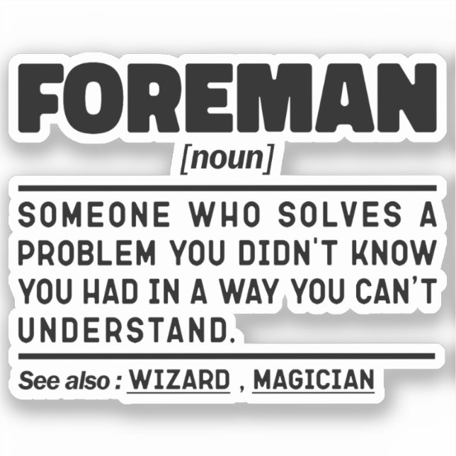 Foreman Noun Definition Professional Father Funny Sticker (Front)