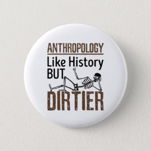 Forensic Anthropology Like History But Dirtier Button