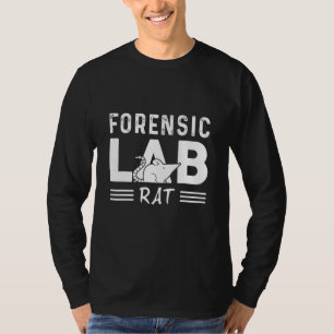 Forensic Lab Rat Rat Owner And Rat T-Shirt
