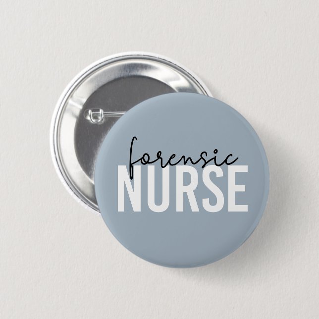 Forensic Nurse | Forensic Nursing Gifts Button (Front & Back)