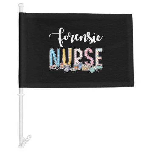 Forensic Nurse Gift Idea Car Flag