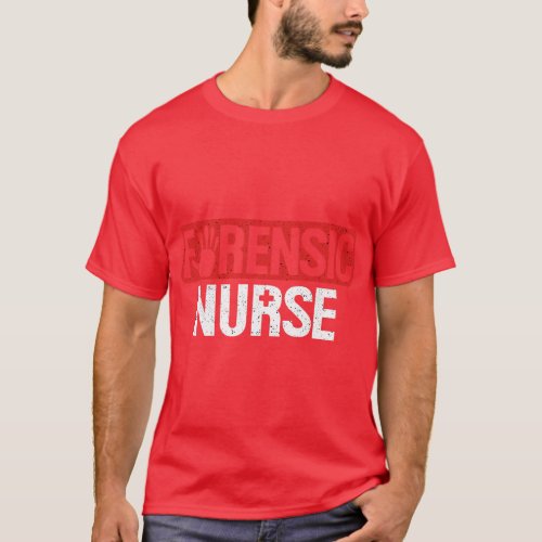 Forensic Nurse RN Forensics Science Correctional N T_Shirt