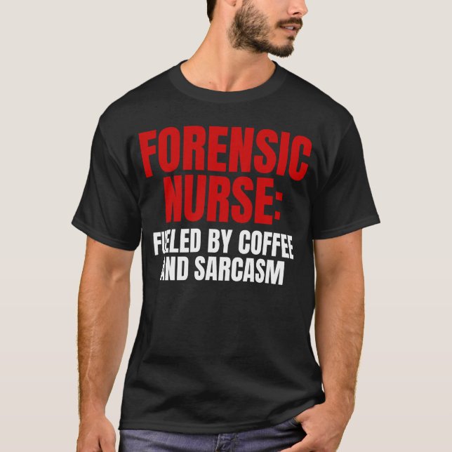 Forensic nurse T-Shirt (Front)
